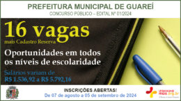 Concurso Público 01/2024 da Prefeitura de Guareí / Realização: Instituto Mais / Imagem: Divulgação