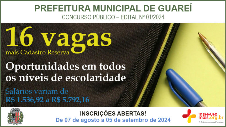 Concurso Público 01/2024 da Prefeitura de Guareí / Realização: Instituto Mais / Imagem: Divulgação