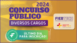 Concurso Público 02/2024 da FIEB / Realização: Instituto Mais / Imagem: Divulgação