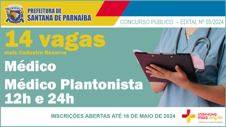 Concurso Público 05/2024 da Prefeitura de Santana de Parnaíba / Realização: Instituto Mais / Imagem: Divulgação