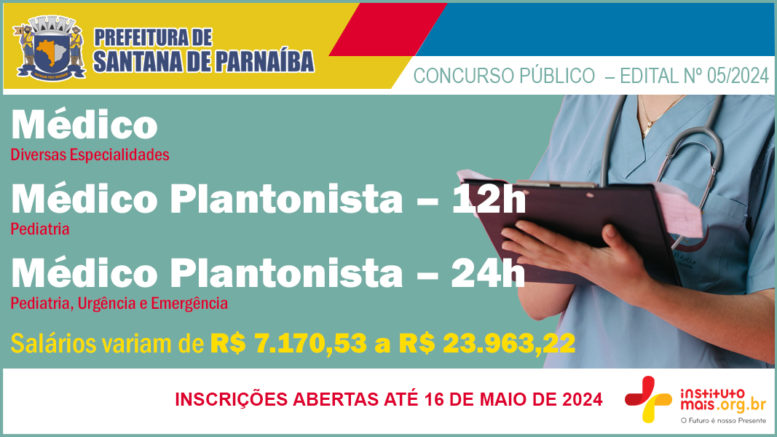 Concurso Público 05/2024 da Prefeitura de Santana de Parnaíba / Realização: Instituto Mais / Imagem: Divulgação