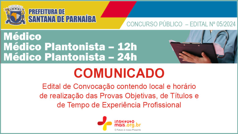 Concurso Público 05/2024 da Prefeitura de Santana de Parnaíba / Realização: Instituto Mais / Imagem: Divulgação