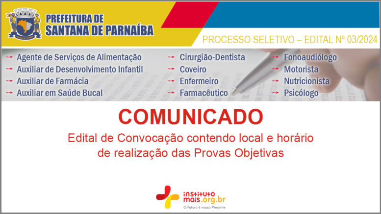 Processo Seletivo 03/2024 da Prefeitura de Santana de Parnaíba / Realização: Instituto Mais / Imagem: Divulgação