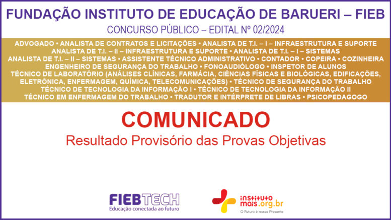 Concurso Público 02/2024 da FIEB / Realização: Instituto Mais / Imagem: Divulgação