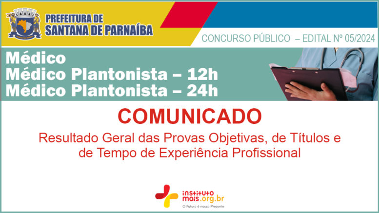 Concurso Público 05/2024 da Prefeitura de Santana de Parnaíba / Realização: Instituto Mais / Imagem: Divulgação