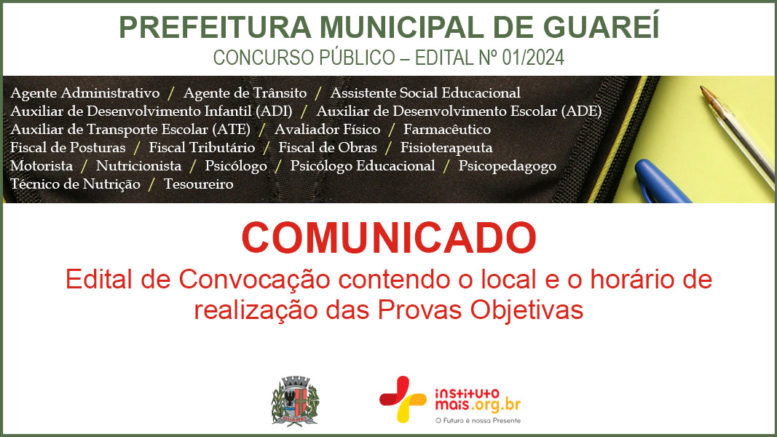 Concurso Público 01/2024 da Prefeitura de Guareí / Realização: Instituto Mais / Imagem: Divulgação