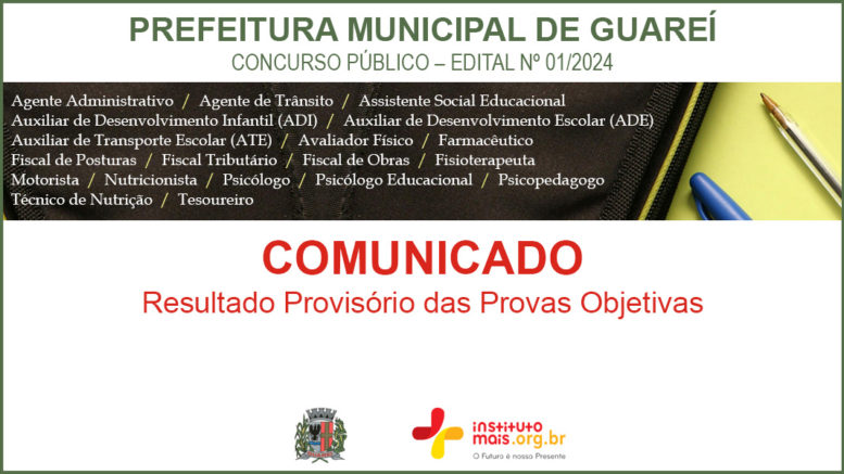Concurso Público 01/2024 da Prefeitura de Guareí / Realização: Instituto Mais / Imagem: Divulgação