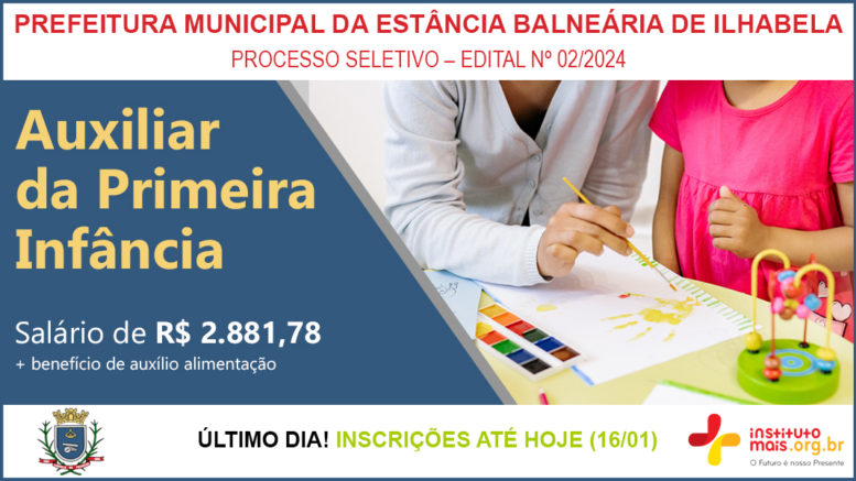 Processo Seletivo 02/2024 da Prefeitura de Ilhabela / Realização: Instituto Mais / Imagem: Divulgação