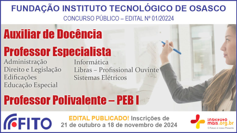 Concurso Público 01/2024 da FITO / Realização: Instituto Mais / Imagem: Divulgação