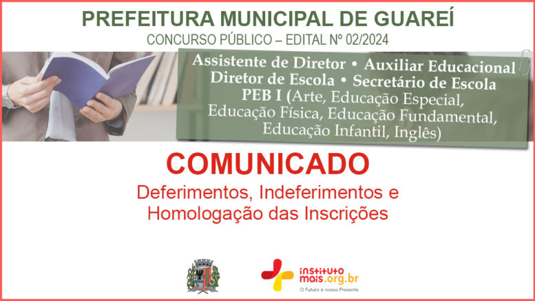 Concurso Público 02/2024 da Prefeitura de Guareí / Realização: Instituto Mais / Imagem: Divulgação