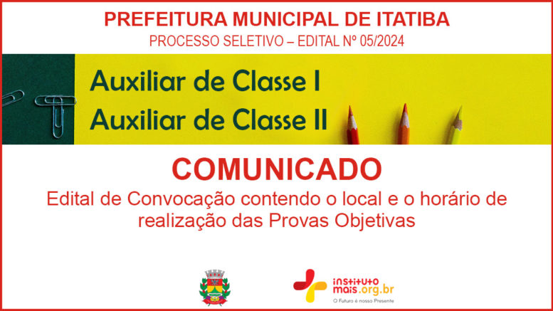 Processo Seletivo 06/2024 da Prefeitura de Itatiba / Realização: Instituto Mais / Imagem: Divulgação