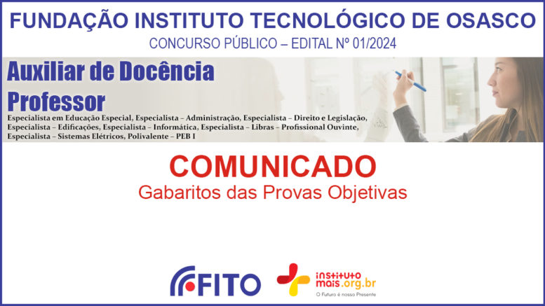 Concurso Público 01/2024 da FITO / Realização: Instituto Mais / Imagem: Divulgação