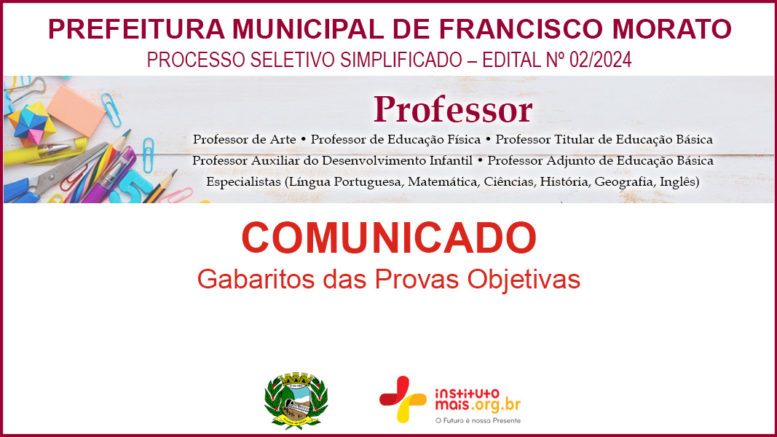 Processo Seletivo Simplificado 02/2024 da Prefeitura de Francisco Morato / Realização: Instituto Mais / Imagem: Divulgação