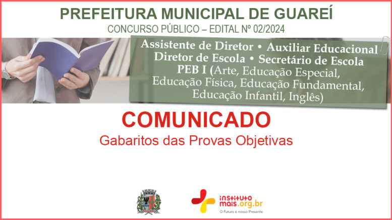 Concurso Público 02/2024 da Prefeitura de Guareí / Realização: Instituto Mais / Imagem: Divulgação