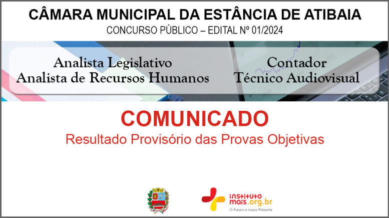 Concurso Público 01/2024 da Câmara de Atibaia / Realização: Instituto Mais / Imagem: Divulgação