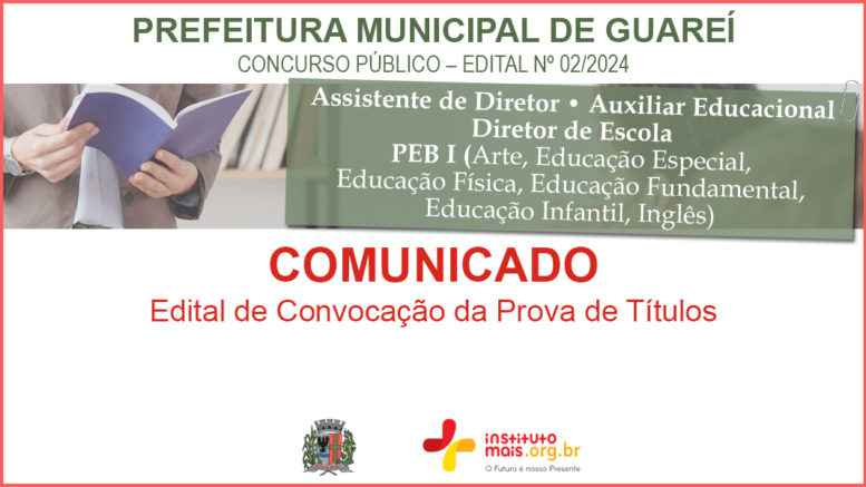 Concurso Público 02/2024 da Prefeitura de Guareí / Realização: Instituto Mais / Imagem: Divulgação