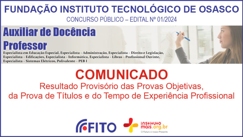 Concurso Público 01/2024 da FITO / Realização: Instituto Mais / Imagem: Divulgação