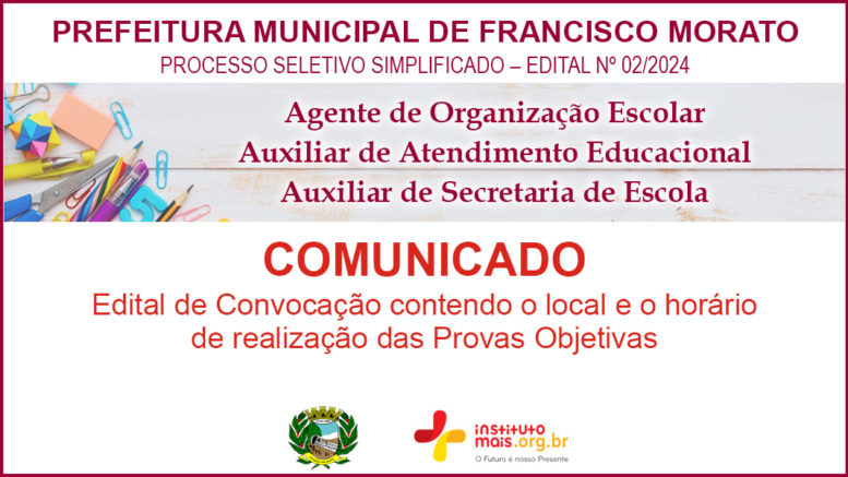 Processo Seletivo Simplificado 02/2024 da Prefeitura de Francisco Morato / Realização: Instituto Mais / Imagem: Divulgação