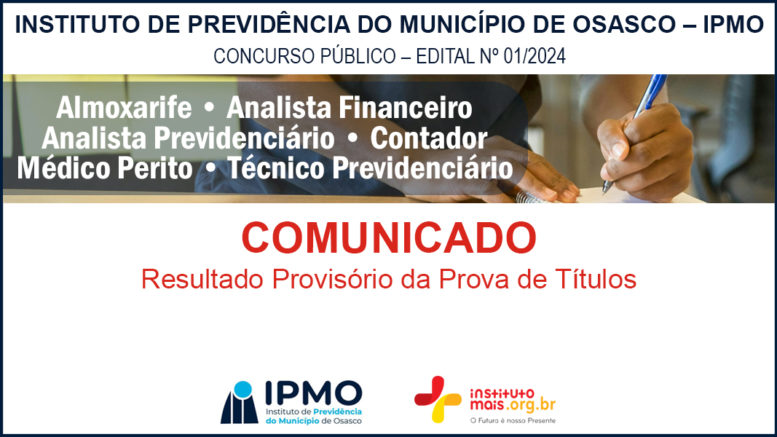 Concurso Público 01/2024 da IPMO / Realização: Instituto Mais / Imagem: Divulgação