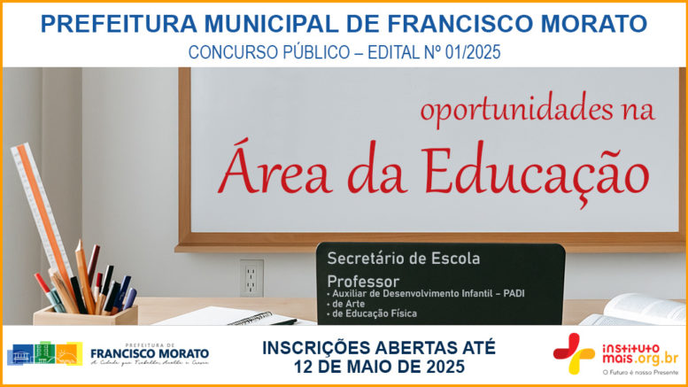 Concurso Público 01/2025 da Prefeitura de Francisco Morato / Realização: Instituto Mais / Imagem: Divulgação