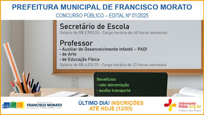 Concurso Público 01/2025 da Prefeitura de Francisco Morato / Realização: Instituto Mais / Imagem: Divulgação
