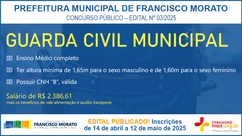 Concurso Público 03/2025 da Prefeitura de Francisco Morato / Realização: Instituto Mais / Imagem: Divulgação