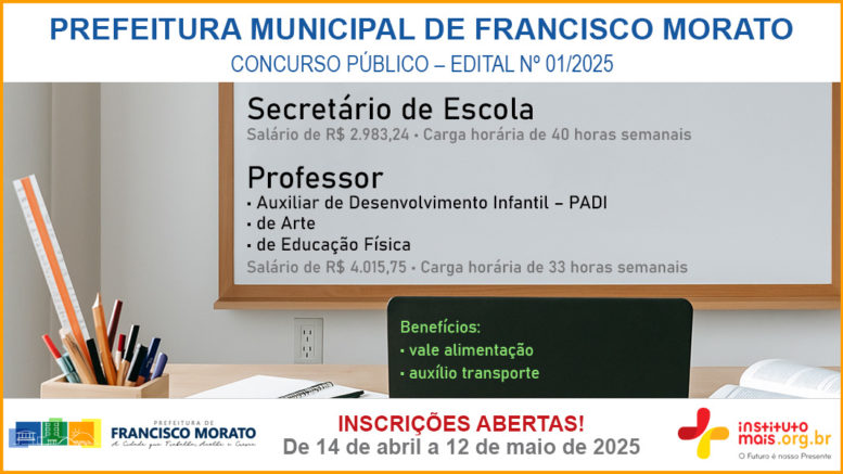 Concurso Público 01/2025 da Prefeitura de Francisco Morato / Realização: Instituto Mais / Imagem: Divulgação