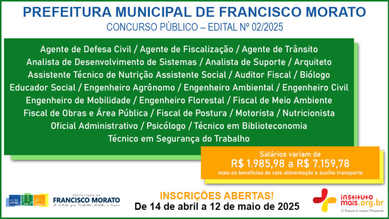 Concurso Público 02/2025 da Prefeitura de Francisco Morato / Realização: Instituto Mais / Imagem: Divulgação