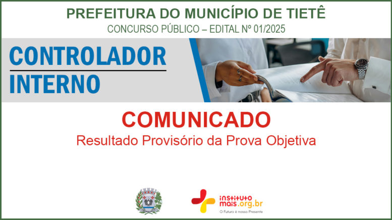 Concurso Público 01/2025 da Prefeitura de Tietê / Realização: Instituto Mais / Imagem: Divulgação