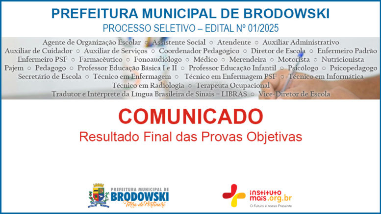 Processo Seletivo 01/2025 da Prefeitura de Brodowski / Realização: Instituto Mais / Imagem: Divulgação