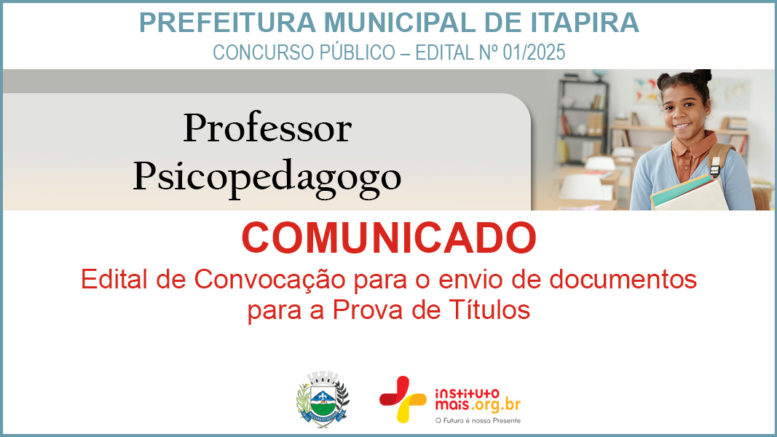 Concurso Público 01/2025 da Prefeitura de Itapira / Realização: Instituto Mais / Imagem: Divulgação