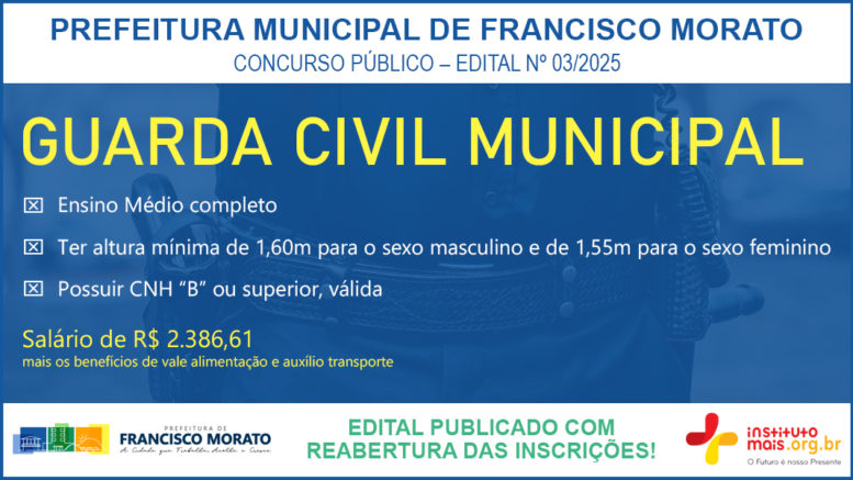Concurso Público 03/2025 da Prefeitura de Francisco Morato / Realização: Instituto Mais / Imagem: Divulgação