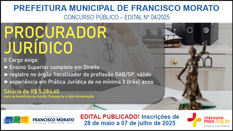 Concurso Público 04/2025 da Prefeitura de Francisco Morato / Realização: Instituto Mais / Imagem: Divulgação