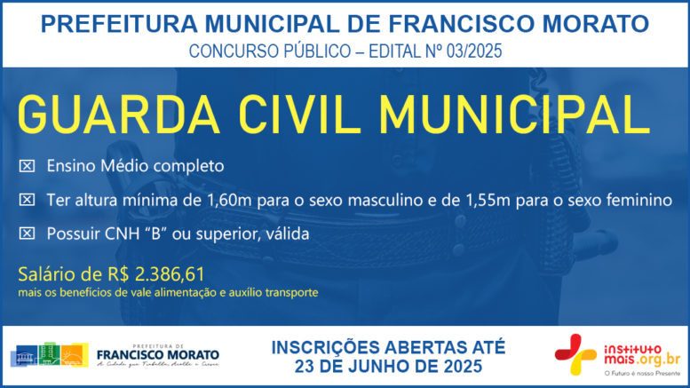 Concurso Público 03/2025 da Prefeitura de Francisco Morato / Realização: Instituto Mais / Imagem: Divulgação