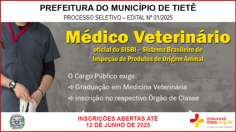 Processo Seletivo 01/2025 da Prefeitura de Tietê / Realização: Instituto Mais / Imagem: Divulgação